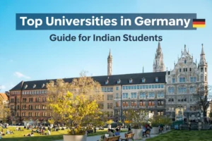 Top rated universities in Germany guide for Indian students